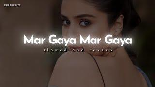 Mar Gaye Mar Gaye || (Slow+Reverb) Uditnarayan & Alka yagnik || KuberEditz #Lofi