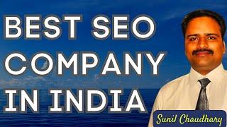 Best SEO Company in India Hire The Best SEO Expert in India | SEO Guru Sunil Chaudhary