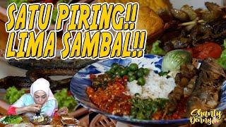 SATU PIRING LIMA SAMBAL!! NIKMAT NGGA KARUAN!! SAMBAL HALILINTAR!!