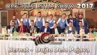 Bernat - Juzni Ritam - Pojava 2 - 2017