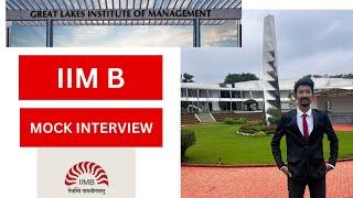 IIM BANGALORE MOCK INTERVIEW EXPERIENCE 2025