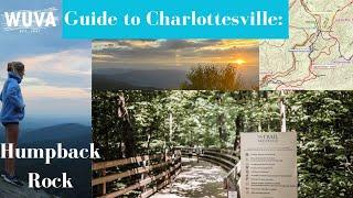 WUVA's Guide to Charlottesville: Episode 2- Humpback