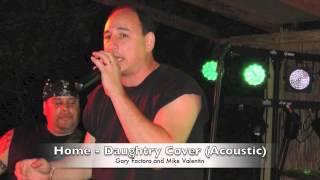 Home - Gary Factora and Mike Valentin - Daughtry Cover (Acoustic)