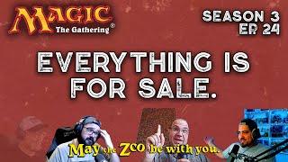 Everything is For Sale - Magic the Gathering Podcast - Episode 24 - May the Zoo be With You