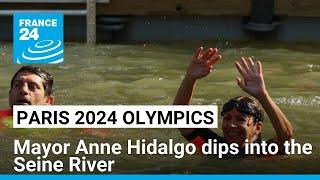 Paris Mayor Anne Hidalgo swims in the Seine nine days before Olympic Games kickoff • FRANCE 24