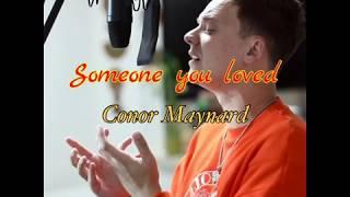 Someone you loved - Conor Maynard