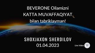 BEVERONE Oilamizni KATTA MUVAFFAQIYAT bilan tabriklayman! - Shoxjaxon Sherdilov