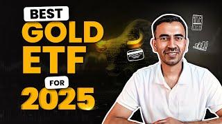 Best Gold ETF for 2025 | Top Gold ETF 2025