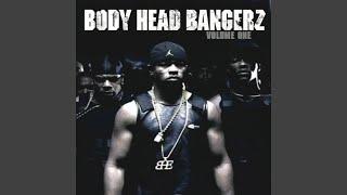 Body Head Anthem (feat. Mr. Magic & Choppa)