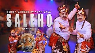 DENNY CAKNAN FEAT. ABAH LALA - SALEHO (OFFICIAL LIVE MUSIC VIDEO) | DC MUSIK