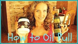 Oil Pulling For White Teeth, Healthy Gums, and Clear Skin | VitaLivesFree