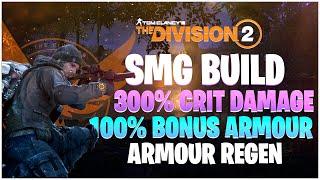 The Division 2 "VECTOR SMG BUILD" "300% CRIT DAMAGE" "100% BONUS ARMOUR" "UMBRA" "PVE"