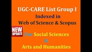 UGC-CARE List Group I | Indexed in Web of Science & Scopus | Social Sciences  &  Arts and Humanities