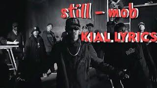 Still - Mobb (kial lyrics)