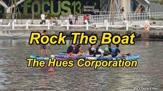 The Hues Corporation - Rock The Boat(Lyrics)