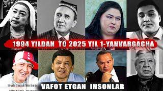 1994 yildan to 2025 yil 1-yanvargacha vafot etgan insonlar Sherali Jo'rayev Xalima Ibragimova #2025