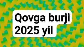 QOVGA burji 2025 yilyulduzlar# ruhiyat#yangi yil#yangi oʻyin#bu juda qiziq#goroskop