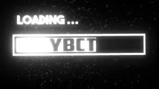 Ybc Tv Official Intro