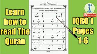 Learn how to read The Quran for begginers | IQRO 1 pages 1 - 6