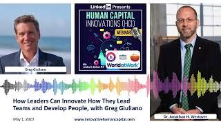 How Leaders Can Innovate How They Lead Teams and Develop People, with Greg Giuliano