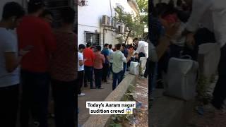 Aaram nagar audition crowd  #aramnagarmumbai #mumbaiaudition #strugglingactorsinmumbai #aaramnagar