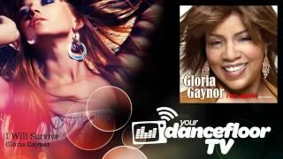 Gloria Gaynor - I Will Survive - YourDancefloorTV