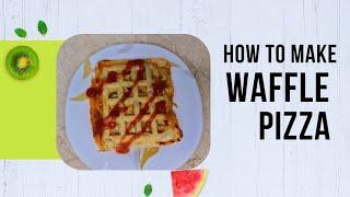 waffle pizza | pizza in waffle maker | pizza recipe | #superchef