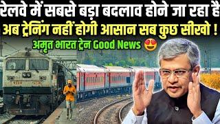 INDIAN RAILWAY TRAINING REFORMS EXPLAINED AMRIT BHARAT TRIANS PRODUCTION GOOD NEWS