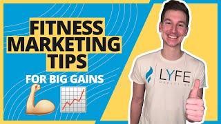 Top 6 Fitness Marketing Methods For 2025