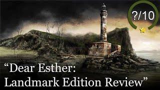 Dear Esther: Landmark Edition Review