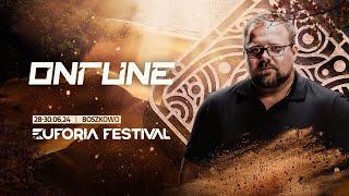 EUFORIA FESTIVAL 2024 - ONTUNE | EF24, Poland