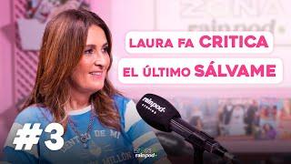 LAURA FA y el último 'SÁLVAME': "Hubo compañeros que se sintieron de segunda" | Chico de Revista #3