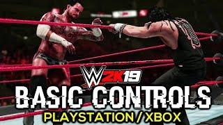 WWE 2K19 Basic Controls - Master the Ring Controls Breakdown!