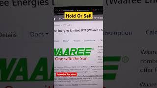 Waaree Energies IPO Hold Or Sell | Waaree Energies Share Target | ShareX India