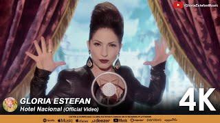 Gloria Estefan - Hotel Nacional (Official Video 4K)