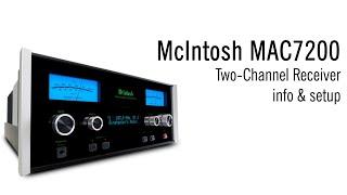 McIntosh MAC 7200 Stereo Receiver Info and Setup