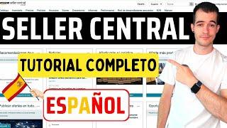 Amazon SELLER CENTRAL Tutorial Español 2025  Vender en AMAZON FBA