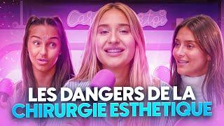 LES DANGERS DE LA CHIRURGIE ESTHETIQUE ! Avec Laura Marra et Soraya