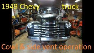 1949 Chevy truck, Cowl and side vent operation Volume 91.