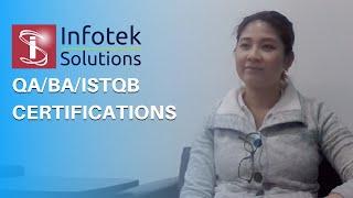 Infotek Solutions Help Me In Achieving QA/BA/ISTQB Certification | Software Testing