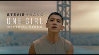 Stevie Hoang - One Girl (Official Music Video)