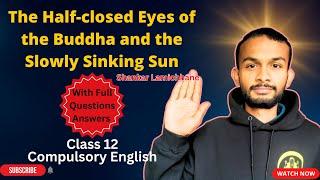 The Half-Closed Eyes of the Buddha and the Slowly Sinking Sun | Full Questions Answers | #elopeeth