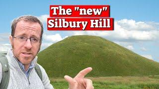 The Silbury Hill.... you never heard about!