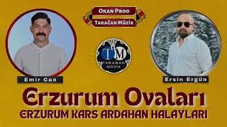 ERSİN ERGÜN & EMİR CAN: Erzurum ovaları, Erzurum Ardahan Kars Halayları