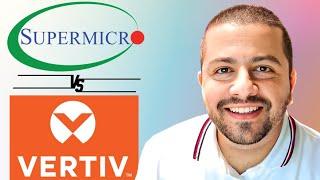 Best Data Center AI Stocks: SuperMicro Stock vs. Vertiv Stock | SMCI Stock Analysis | VRT Stock