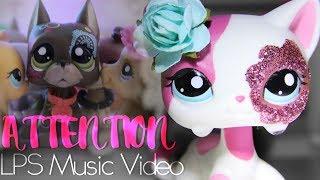 LPS - Attention - Music Video