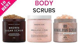 10 Best Body Scrubs | Best Skin Exfoliating Face and Body Scrub for Smooth Clean Firm Soft Skin