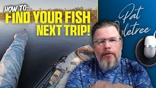 How To Eliminate Dead Water and Find More Fish