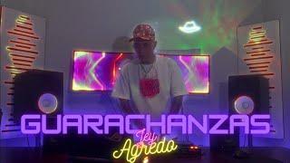 Jey Agredo - GUARACHANZAS  (LIVE Set Guaracha 2024 ) Aleteo | Zapateo | Guaracha | Tribal