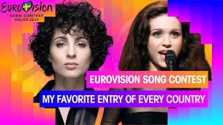 EUROVISION SONG CONTEST  - My favorite entry of every country